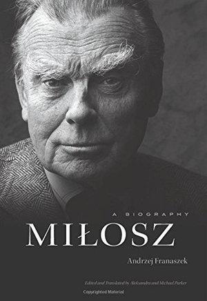 Book cover for Miłosz: A Biography